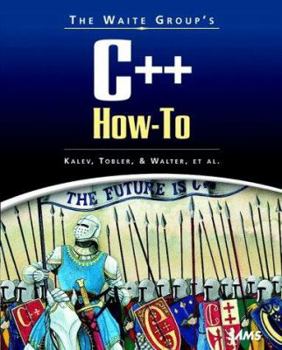 Paperback The Waite Group's C++ How-To (How-To Series) Book