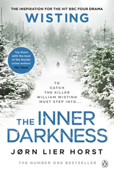 The Inner Darkness - Book #14 of the William Wisting