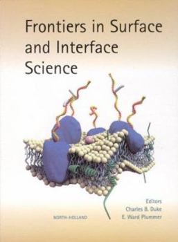 Frontiers in Surface Science and Interface Science