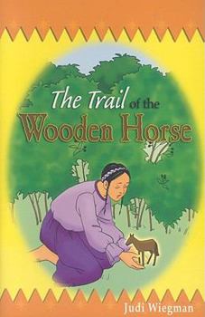 Paperback The Trail of the Wooden Horse Book