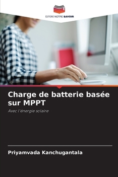Paperback Charge de batterie basée sur MPPT [French] Book