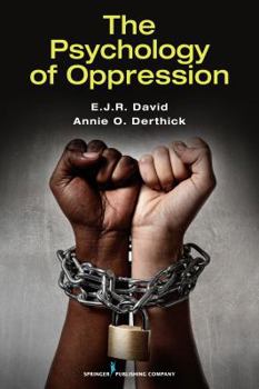 Paperback The Psychology of Oppression Book