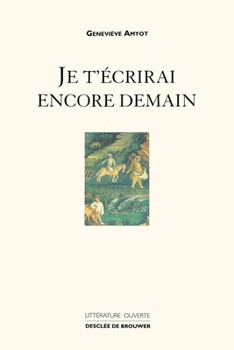 Paperback Je t'écrirai encore demain [French] Book