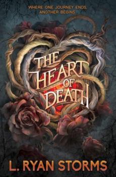 The Heart of Death - Book #2 of the Tarrowburn Prophecies