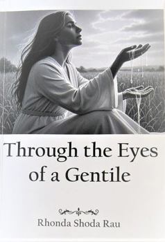 Paperback Through the Eyes of a Gentile Book