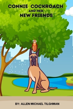 Paperback Connie Cockroach and Her New Friends Book