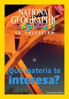 Paperback Explorer Books (Pathfinder Spanish Science: Physical Science): ¿Que materia te interesa? [Spanish] Book