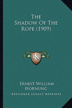 The Shadow of the Rope
