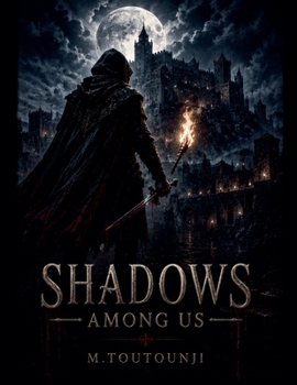 Shadows Among Us (Shadows of Andalusia)