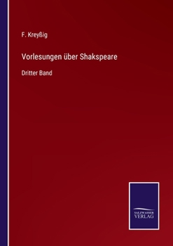 Paperback Vorlesungen über Shakspeare: Dritter Band [German] Book