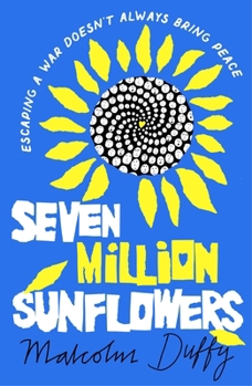 Paperback Seven Million Sunflowers Book