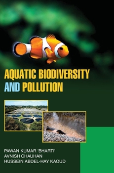 Hardcover Aquatic Biodiversity and Pollution Book