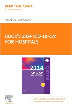 Hardcover Buck's 2024 ICD-10-CM for Hospitals - Elsevier E-Book on Vitalsource (Retail Access Card) Book