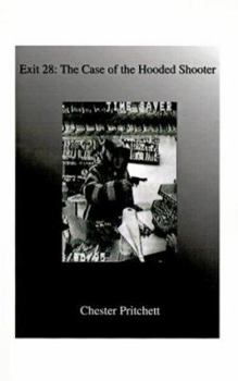 Paperback Exit 28: The Case of the Hooded Shooter Book