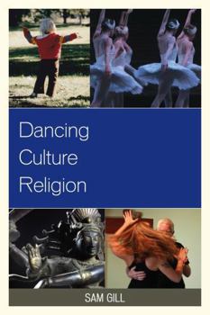 Hardcover Dancing Culture Religion Book