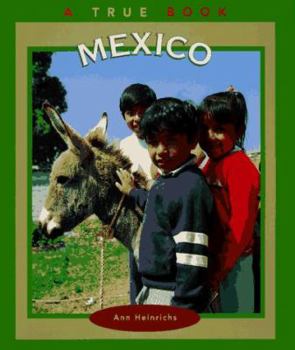 Mexico: A True Book (True Books: Countries) - Book  of the A True Book