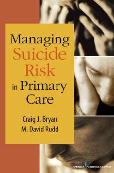 Paperback Managing Suicide Risk in Primary Care Book