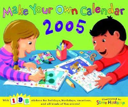 Calendar Make Your Own Calendar 2005 Book