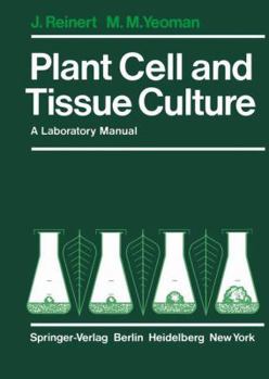 Hardcover Plant Cell and Tissue Culture: A Laboratory Manual Book