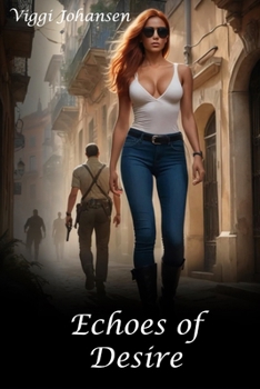 Echoes of Desire: Revenge and Flames of Justice (Whispers of Passion)