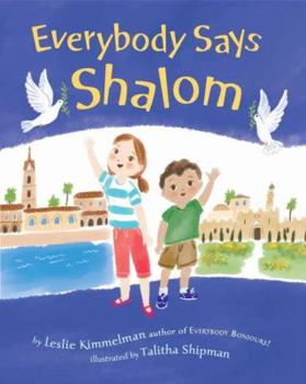 Hardcover Everybody Says Shalom Book