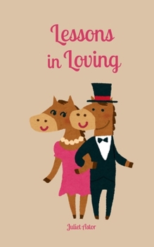 Paperback Lessons in Loving Book