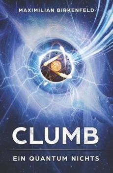 Paperback Clumb: Ein Quantum Nichts [German] Book