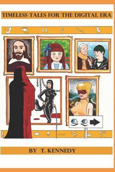 Paperback Timeless Tales for the Digital Era Book