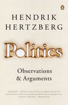 Paperback Politics: Observations & Arguments, 1966-2004 Book