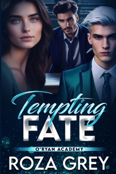 Tempting Fate: O'Ryan Acadmey (Magical Mafia)