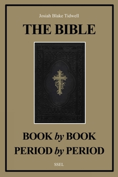 Paperback The Bible Book by Book and Period by Period: A Manual For the Study of the Bible (Easy to Read Layout) [Large Print] Book