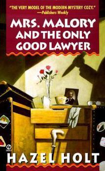 Mass Market Paperback Mrs. Malory and the Only Good Lawyer Book