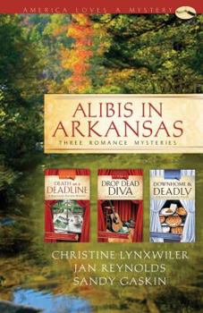 Paperback Alibis in Arkansas: Three Romance Mysteries Book