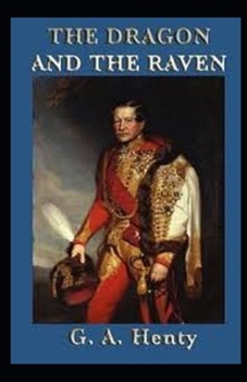 Paperback The Dragon and the Raven Illustrated Book