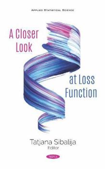 Paperback A Closer Look at Loss Function Book