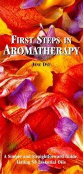 Paperback First Steps in Aromatherapy Book
