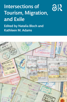 Paperback Intersections of Tourism, Migration, and Exile Book