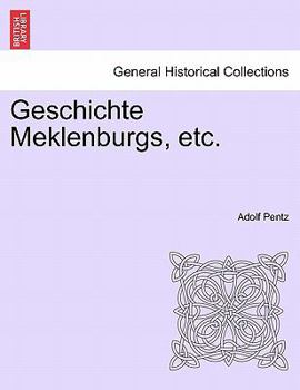 Paperback Geschichte Meklenburgs, Etc. [German] Book