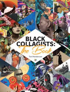 Hardcover Black Collagists: The Book