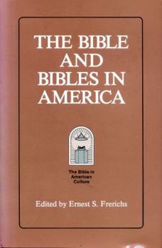 Hardcover The Bible and Bibles in America Book