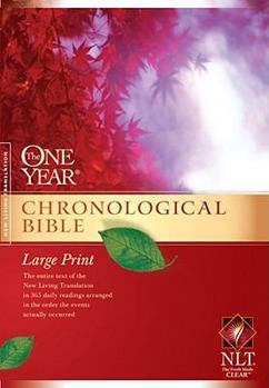 Hardcover The One Year Chronological Bible NLT, Premium Slimline Large Print [Large Print] Book