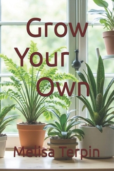 Paperback Grow Your Own Book