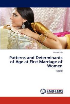Paperback Patterns and Determinants of Age at First Marriage of Women Book
