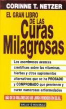 El gran libro de las curas milagrosas