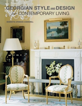 Hardcover Georgian Style and Design for Contemporary Living Book