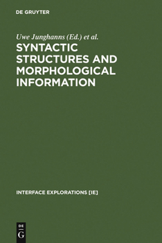 Hardcover Syntactic Structures and Morphological Information Book