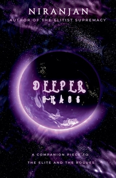 Deeper Chaos (The Elite and the Rogues)