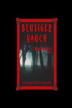 Paperback Blutiger Hauch: 7 Horrorstories [German] Book