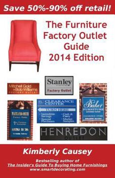 Paperback The Furniture Factory Outlet Guide, 2014 Edition Book