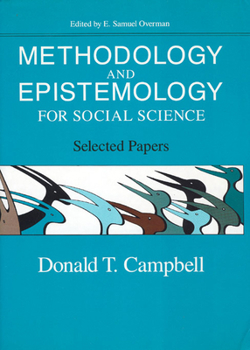Hardcover Methodology and Epistemology for Social Sciences: Selected Papers Book